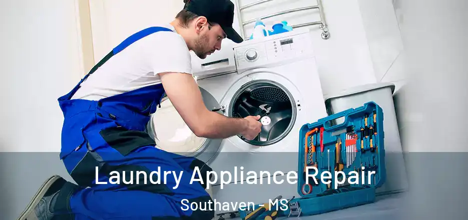  Laundry Appliance Repair Southaven - MS