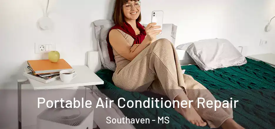  Portable Air Conditioner Repair Southaven - MS