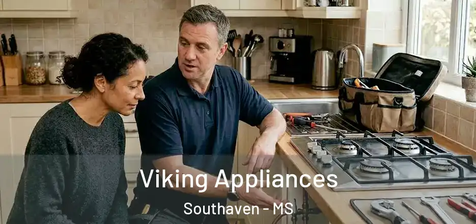 Viking Appliances Southaven - MS